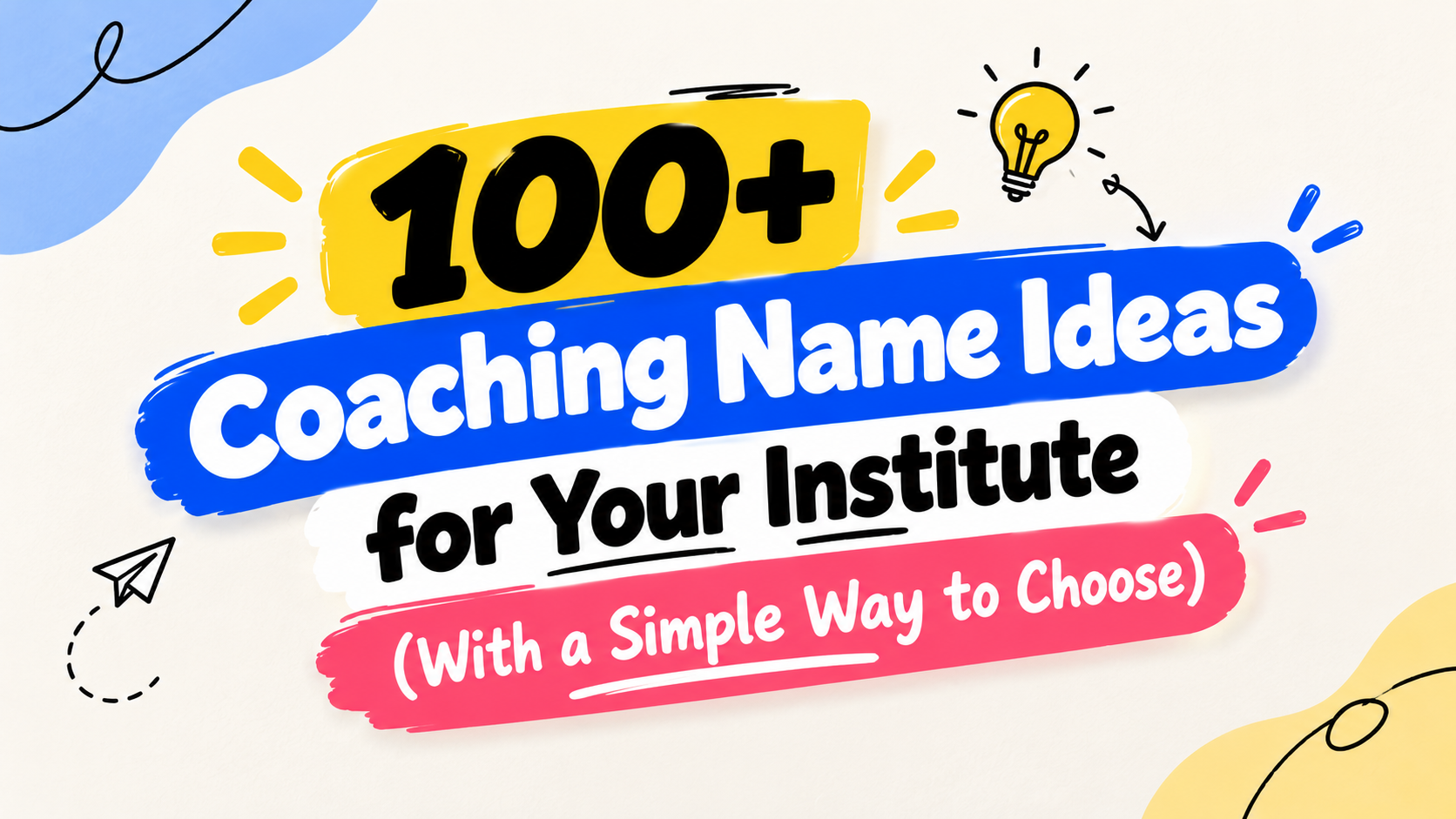 100+ Coaching Name Ideas for Your Institute (With a Simple Way to Choose)