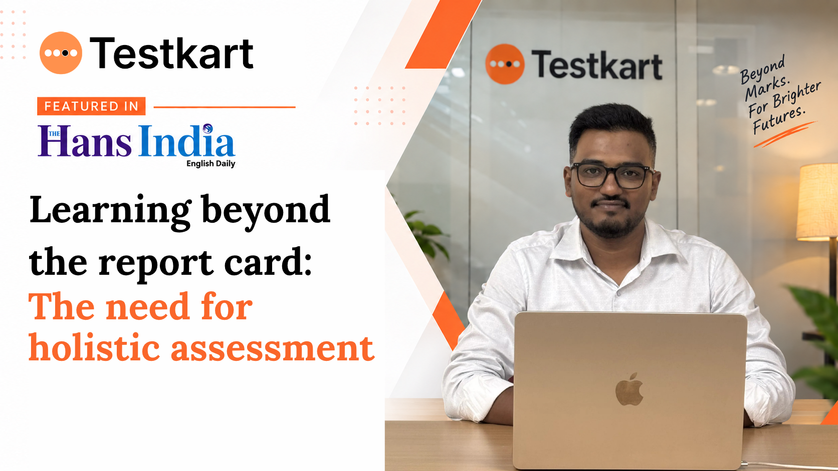 Learning beyond the report card: The need for holistic assessment
